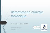 Hémostase en chirurgie thoracique · Canal thoracique et chylothorax (écoulement de liquide lymphatique dans la cavité pleurale) Mésothélium Affections chirurgicales du parenchyme