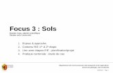 Focus 3 : Sols - VD.CHEIE et projets urbains GE – Domaine de l'environnement Sols Tout ce qui peut être fait en 1er étape EIE doit être présenté dans le RIE1 Toutes les emprises