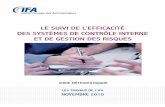 Le suivi de l’efficacité des systèmes de contrôle interne ... · cette nouvelle publication de l’ifa souhaite contribuer à l’enrichissement des pratiques dans les comités