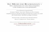 LE MOIS DE RAMADAN - Islam Franceislamfrance.com/livres/Le_Mois_de_Ramadan_Abdel_Aziz_Ali...LE MOIS DE RAMADAN: S ES MERITES ET SES PRATIQUES CULTUELLES LEGIFEREES De son Éminence