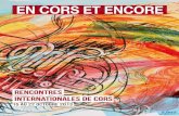 EN CORS ET ENCORE - Overblogdata.over-blog-kiwi.com/0/48/81/67/201310/ob_2ab21f... · 2013-10-02 · Concerto N° 1 Op11, R. STRAUSS D. GUERRIER, cor Concerto Op. 91, R. GLIERE F.