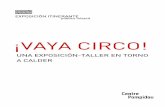 Dossier iti juillet 2012 - QUEL CIRQUE esmediation.centrepompidou.fr/itinerance/es/10_vaya_circo.pdf · 2016-12-14 · 3 33 3 ———— DESCRIPCI DESCRIPCIDESCRIPCIÓ ÓÓÓN DE