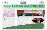 Les Echos du PAC III - pac3-niger.org les Echos du PAC3.pdfet de la malnutrition, afin de leur garan-tir les conditions d’une pleine participa-tion à la production nationale et