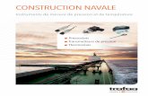 ConstruCtion navale - TRAFAG...navale pour des décennies d’expérience dans la fourniture réussie et se sont fait un nom au sein du secteur en tant qu’appareils précis et fiables.