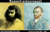 Jean Francois Millet (1814-1875) Vincent Van Gogh ... Vincent Van Gogh alors agé de 22 ans découvrit un peu par hasard le travail de Millet et son admiration s’accentua par la