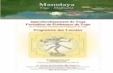 ManolayaManolaya · 2018-09-24 · FFPY - Centre de Yoga Manolaya 4 Chaque fin d’année : - Elaboration d’un mémoire annuel intégrant des aspects théoriques et pratiques sur