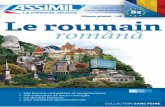 B2 ü Le roumain română - monachat.assimil.online · En 100 leçons et autant de dialogues vivants ponctués de notes simples et d’exercices, à raison de 30 à 40 minutes ...