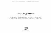 Chick Corea - Philharmonie de Paris · 2018-11-22 · de l’ American Songbook, reprises de ses thèmes les plus fameux, incursions dans le répertoire du piano classique ou encore