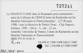 727244 La TRANSYLVANIE dans la Roumanie post-communiste . actes du Colloque du CRINI [Centre de Recherche sur les Identites Nationales et I'lnterculturalite] : (27-28 mars