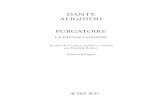 DANTE ALIGHIERI PURGATOIRE · révisée d’Introduzione alla Divina Commedia, 2012],traduit de l’italien par Nadine Le Lirzin et Pierre Musitelli, Paris, Éditions du Félin, coll.