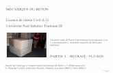 MECANIQUE DU BETON Licence de Génie Civil (L3) Université ... · MECANIQUE DU BETON Licence de Génie Civil (L3) Université Paul Sabatier Toulouse III ... variation de la teneur