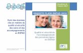 Suivi des données clés en matière de qualité et sécurité ... · Les indicateurs du secteur médico-social @ 2017 - Pour tous les EHPAD et SSIAD accompagnants des personnes âgées