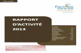 Rapport d'activité 2013 - Familles Rurales · 2014-08-26 · 3 La Fédéraˆon y est présente pour vous : UDAF d’Indre et Loire: En eﬀec+f, FAMILLES RURALES est le mouvement