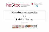 Membres et associés du LabEx Hastec · 2017-09-29 · ANHIMA ‐ UMR 8210 (CNRS, EHESS, EPHE, Université Paris 1, Université Paris 7) Tableau des chercheurs / enseignants‐chercheurs