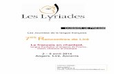 Le français en chantant, - Les Lyriades · chorégraphique de Daniel Dobbels et de la Cie De l’Entre-Deux, nous entrerons dans un espace d’intériorité à travers les poèmes