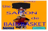 Une SAISON de BABYBASKET - Quomodof4.quomodo.com/51787343/uploads/375/Baby basket.pdf · Une SAISON de BABYBASKET par Séverine et Benoît BENITEZ Une saison de Babybasket-AGOS formations-SB