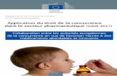 Application du droit de la concurrence dans le secteur …ec.europa.eu/competition/publications/reports/kd0718081... · 2019-08-16 · Application du droit de la concurrence dans