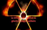 La chronologie absolue ou géochronologie nucléaireavg85.fr/wp-content/uploads/2017/10/HV.-Datation-absolue-TP-AVG-14-10... · radiations. Des appareils, comme le compteur Geiger-Muller,