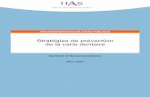 RECOMMANDATIONS EN SANTÉ PUBLIQUE · 2010-10-25 · Stratégies de prévention de la carie dentaire HAS / Service évaluation économique et santé publique 3 Abréviations En vue