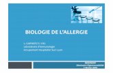 BIOLOGIE DE L’ALLERGIE - Insermallergo.lyon.inserm.fr/2019_DESC/BIOLOGIE_ALLERGIE_IGE...Un peu d’histoire sur la biologie de l’allergie 26 1880 1967 1988-91 1995-1999 Tests In-vivo