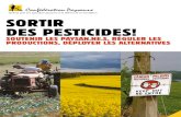 Syndicat pour une agriculture paysanne et la …...frais limités, de substituer un pesticide partic-ulièrement toxique par un autre qui l’est moins. Certains traitements relèvent