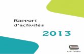 Rapport d’activités - UNIPSO · 2014-06-04 · UNIPSO - rapport d’activités 2013 9 3. Des réponses aux besoins fondamentaux des citoyens Les entreprises à profit social sont