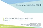 Elections sociales 2020...•Par UTE, donc par organe de concertation CE/CPPT •Disponibles sur le site internet du SPF Modèles de formulaires –pour les entreprises •Pour les