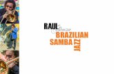 BRAZILIAN SAMBA JAZZ - liveMUSICbooking.ch...Jobim, Zimbo Trio, Paul Moura, Milton Nascimento, Djavan, Maria Bethania, Hermeto Pascoal, Egberto Gismonti. Nommé à plusieurs reprises