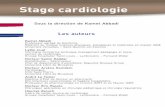 Stage cardiologie - Fnacmultimedia.fnac.com/multimedia/editorial/pdf/...Stage cardiologie Sous la direction de Kamel Abbadi Les auteurs Kamel Abbadi Professeur agrégé de biochimie