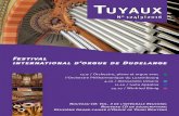 Festival international d‘orgue de Dudelange2 3 Impressum Tuyaux est le bulletin de liaison de l‘a.s.b.l. „Les Amis de l‘Orgue Saint-Martin Dudelange“ et le cahier-programme