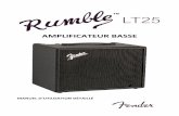 Rumble LT25 French 7715453000a...1 INTRODUCTION Ce manuel d’utilisation détaillé est un guide complet des caractéristiques et des fonctions de l’amplificateur Rumble LT25. En