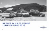 KEPLER & JULES VERNE LISTE DE PRIX 2019 · Options porteur Volkswagen T6 Kepler Jules Verne Prix public TTC conseillé en euros OPTIONS PORTEUR Jantes alu 16 pouces ° - 775,00 €