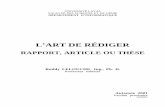 L’ART DE RÉDIGERchaib/IFT-6001/articles/ManuelRuddyLelouche.pdf · 6.5 savoir vulgariser ses connaissances techniques. Plus spécifiquement, ce cours a été créé suite à la