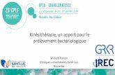 Kinésithérapie, un apport pour le prélèvement bactériologiquesplf.fr/wp-content/uploads/2019/05/Poncin.pdf · - Expertise dans la qualité du prélèvement • Des VAI et VAS