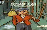Les aventures d’Oliver Twistexcerpts.numilog.com/books/9782075089074.pdf5 Chapitre un Oliver Twist naquit dans un édifice public qui est commun depuis longtemps à la plupart des