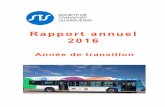 Rapport annuel 2016 - Transport STS · 2018-04-25 · Page 3 Société de transport du Saguenay Rapport annuel 2016 Mot du président du conseil d’administration Réjean Hudon L’année