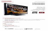 Téléviseur LCD Tuner TNT HD 2 entrées HDMI …fr.dynabook.com/Contents/Toshiba_fr/FR/Others/support-tv/...*Toshiba, à la pointe de l’innovation 32AV565DG 37AV565DG Téléviseur