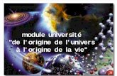 module université de l'origine de l'univers à l'origine de la vie · 2005-12-15 · 1) la Terre est immobile au centre de l'Univers 2) il y a séparation absolue ente le monde terrestre