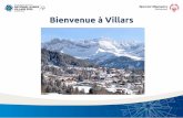 Bienvenue à Villars · Divisioning selon le Schweizer System •Infrastructures - 2 terrains pour le Divisioning jeudi et vendredi au Centre des Sports - 4 terrains pour le tournoi