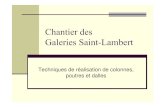 06 Chantier Galeries Saint-Lambert · PDF file Semelle isolée sous colonne. Coffrage d’une colonne. Colonnes. Coffrage des poutres. Coffrage des poutres. Coulage des poutres. Etançonssous