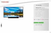 Smart TV Series...39L2863DG Principales Caractéristiques Full HD: Profitez des images parfaites à l’écran grâce aux téléviseurs Toshiba Full HD Avec une résolution d’écran