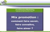 Introduction - UBH – Union de la Bijouterie Horlogerie Accueil - UBH - Union de …u-b-h.com/wp-content/uploads/2014/09/12803137789Mix... · 2019-11-21 · Marketing-Mix : la promotion