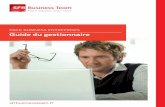 PACK BUSINESS ENTREPRISES Guide du gestionnaire · 2014-08-21 · Guide du Gestionnaire / Pack Business Entreprises p.3 1 Se connecter au portail gestionnaire En tant que gestionnaire