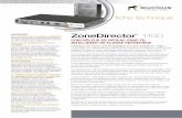 ZoneDirector 1100c541678.r78.cf2.rackcdn.com/datasheets/ds-zonedirector-1100-fr.pdf · et les systèmes d’entreprise haut de gamme complexes et onéreux qui sont beaucoup trop lourds