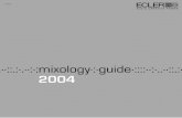 2004 - equipscene.fr · En 1997, après plus de 20 ans de fabrication d’équipements audio professionnels haut de gamme, ECLER a révolutionné la scène DJ avec une conception