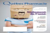 décembre 2009 – janvier 2010 traitement de l’acné · 2009-12-30 · ÉditoriaL décembre 2009 – janVier 2010 Vol. 56 n° 8 Québec pharmacie 3 directrice de la rédaction
