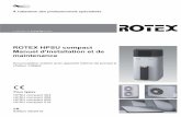 ROTEX HPSU compact Manuel d’installation et de …...2 x Sécurité FA ROTEX HPSU compact 4 - 06/2015 5 2Sécurité 2.1 Lecture attentive du manuel Ce manuel est une traduction dans