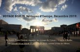 VOYAGE BERLIN, histoires d’Europe, Décembre 2019.porte-oceane.spip.ac-rouen.fr/IMG/pdf/images_berlin.pdf · VOYAGE BERLIN, histoires d’Europe, Décembre 2019. Le Lycée Porte