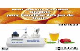 Mini-titreur d’acidité titrable pour l’analyse des jus de ... · Mini-titreur d’acidité titrable Pour l’analyse des jus de fruits Présentation HI 84532-02 est livré avec