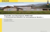 Guide technique DELTA® « Constructions à ossature boisfo.verto.online.fr/delta.pdf · Les exigences liées à la construction de maisons à ossature bois sont spécifiées dans